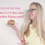 Intuitive Eating – What Is Intuitive Eating And How To Eat Intuitively?