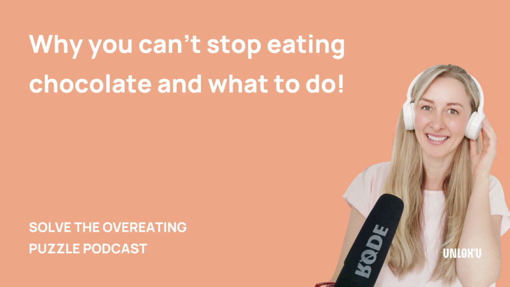 Why you can't stop eating chocolate. Listen to the podcast episode.